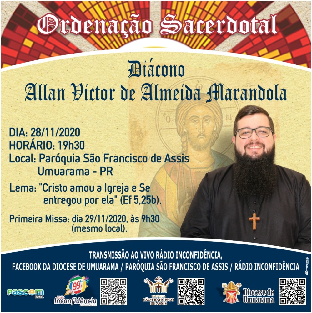 Ordenação Sacerdotal  Diácono Allan Victor