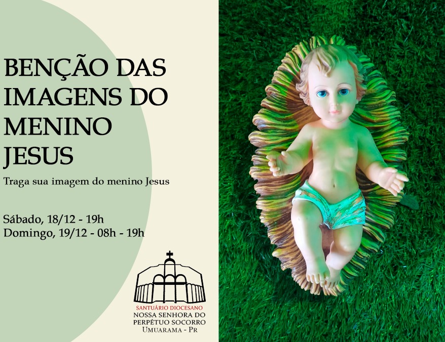 Santuário Nossa Senhora do Perpétuo Socorro realizará a bênção das imagens do Menino Jesus