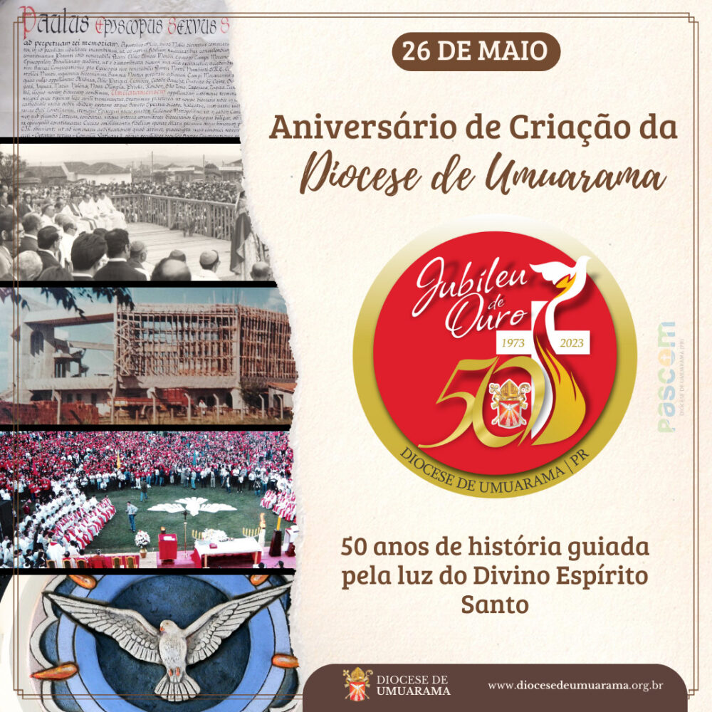 Diocese de Umuarama comemora 50 anos de sua criação!