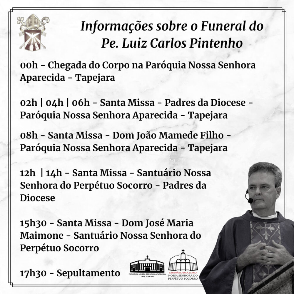 Funeral - Padre Luiz Carlos Pintenho