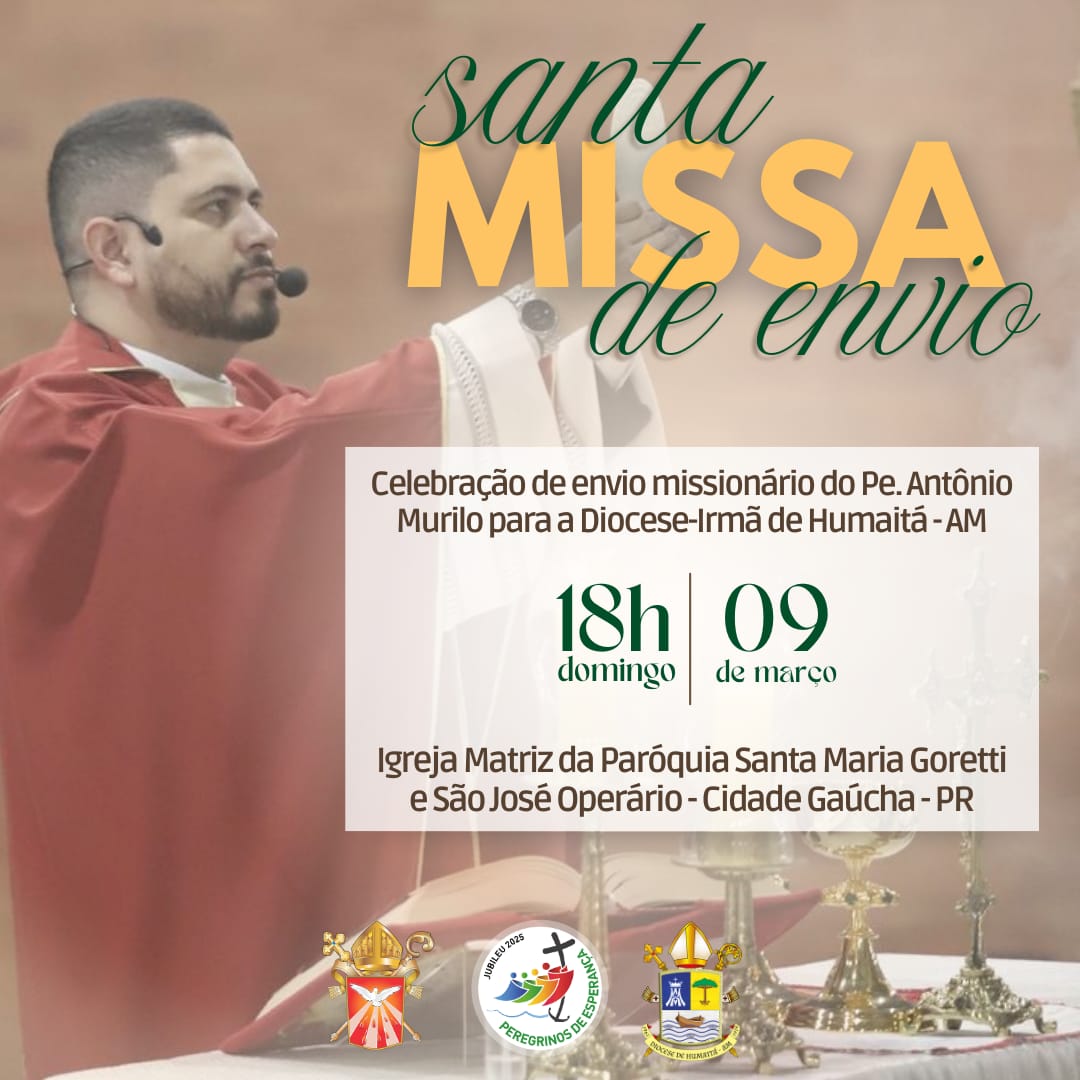 Missa de envio: Padre Antônio Murilo